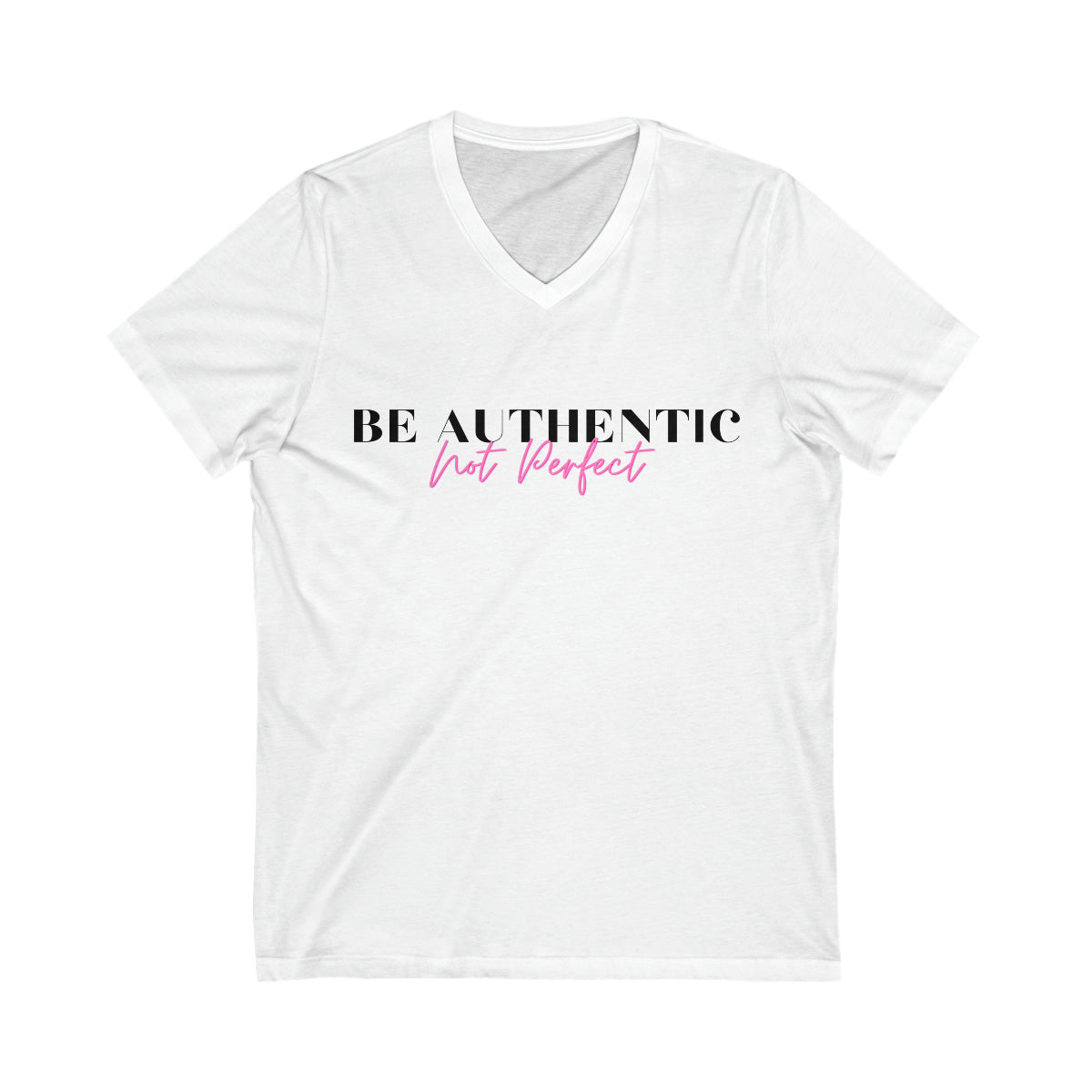 Be Authentic. Not perfect.