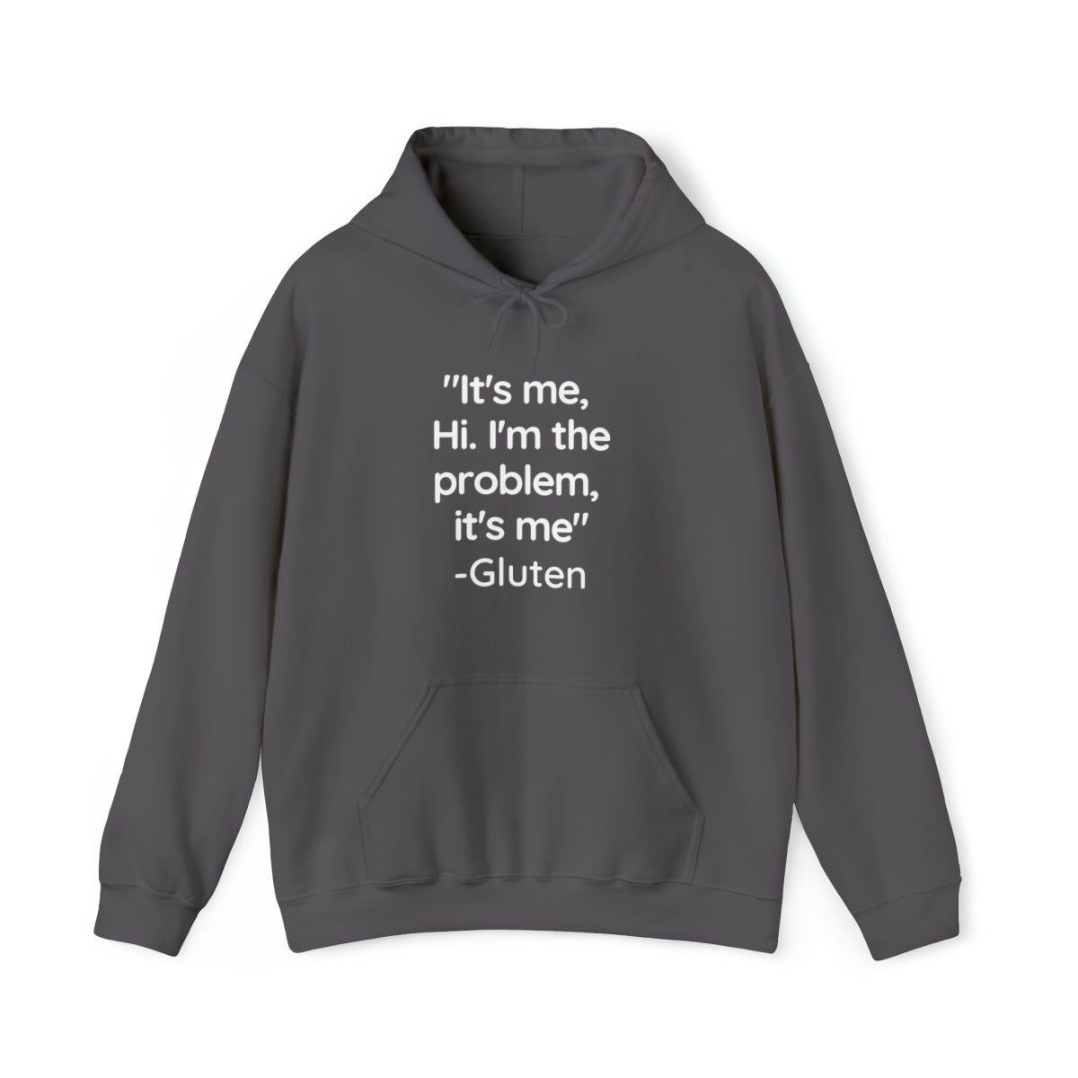 It's me hi gluten